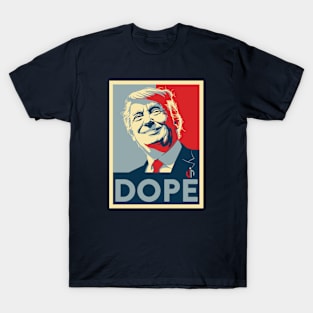 TRUMP DOPE T-Shirt